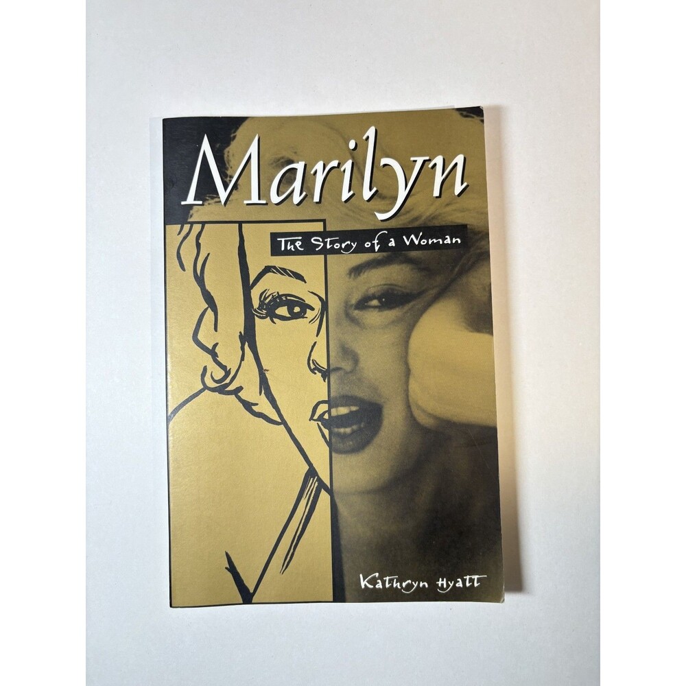 Marilyn : Story of a Woman, Paperback by Hyatt, Kathryn, VERY GOOD